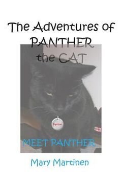 portada The Adventures of Panther the Cat: Meet Panther (en Inglés)