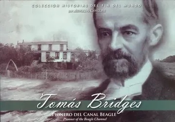 portada Tomas Bridges: Pionero del Canal de Beagle (in Spanish)