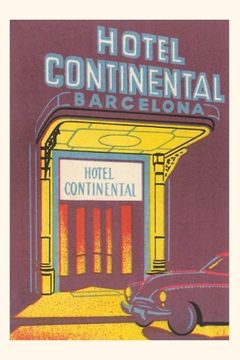 portada Vintage Journal Hotel Continental, Barcelona (in English)