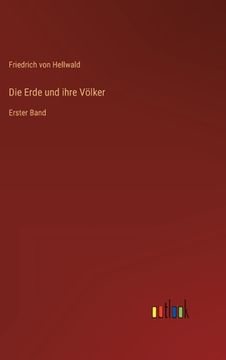 portada Die Erde und ihre Völker: Erster Band (in German)