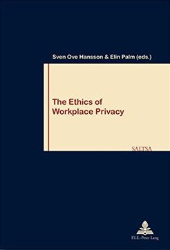 portada The Ethics of Workplace Privacy (en Inglés)