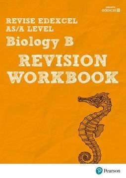 portada Revise Edexcel AS/A Level Biology B Revision Workbook (REVISE Edexcel GCE Science 2015)
