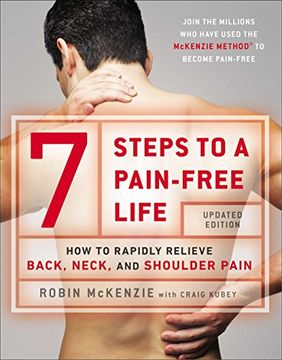 portada 7 Steps to a Pain-Free Life: How to Rapidly Relieve Back, Neck, and Shoulder Pain 