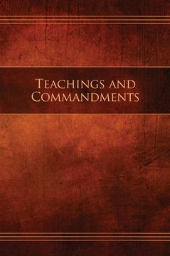 portada Teachings and Commandments, Book 1 - Teachings and Commandments: Restoration Edition Hardcover (en Inglés)