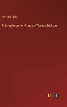 portada Mümmelmann und andere Tiergeschichten (in German)