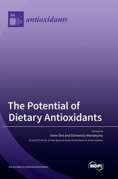 portada The Potential of Dietary Antioxidants (en Inglés)