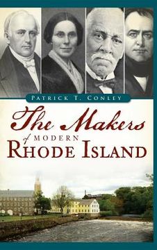 portada The Makers of Modern Rhode Island (en Inglés)