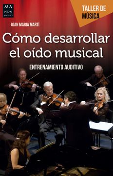 portada Como Desarrollar el Oido Musical (in Spanish)