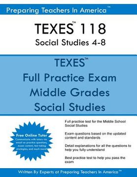 portada TEXES 118 Social Studies 4-8: TEXES 118 Exam Study Guide (in English)