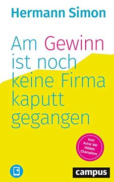 portada Am Gewinn ist Noch Keine Firma Kaputtgegangen (in German)