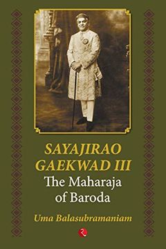 portada Sayajirao Gaekwad Iii: The Maharaja of Baroda (en Inglés)