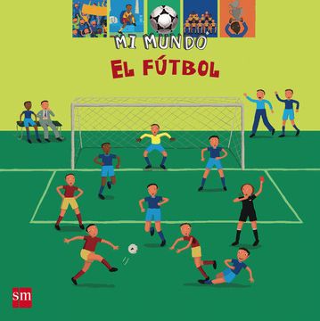 portada El Fútbol (mi Mundo)