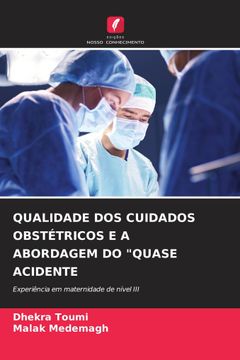 portada Qualidade dos Cuidados Obstétricos e a Abordagem do Quase Acidente