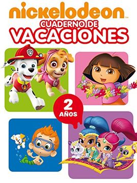 portada Nickelodeon. Cuaderno de vacaciones - 2 años (Cuadernos de vacaciones de Nickelodeon) (in Spanish)