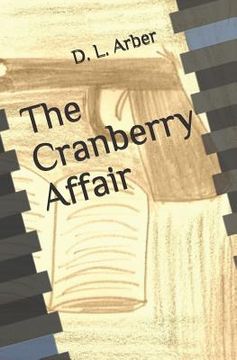 portada The Cranberry Affair (in English)