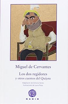 portada Los dos Regidores y Otros Cuentos del Quijote (in Spanish)