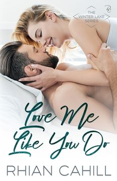 portada Love Me Like You Do (in English)