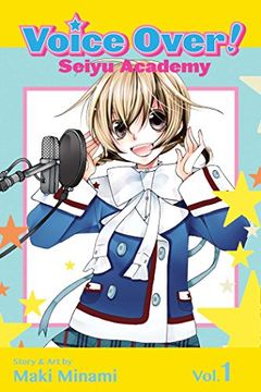 portada Voice Over!: Seiyu Academy, Vol. 1