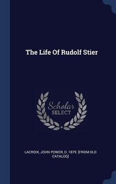 portada The Life Of Rudolf Stier
