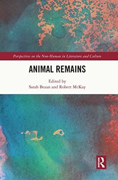 portada Animal Remains (Perspectives on the Non-Human in Literature and Culture) 