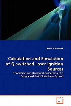 portada calculation and simulation of q-switched laser ignition sources (en Inglés)