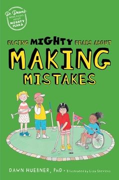 portada Facing Mighty Fears about Making Mistakes (in English)
