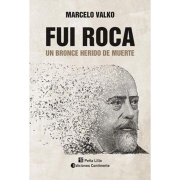 portada FUI ROCA . UN BRONCE HERIDO DE MUERTE (in Spanish)