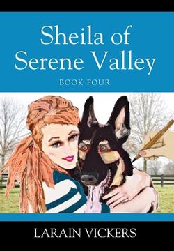 portada Sheila of Serene Valley: Book Four (en Inglés)