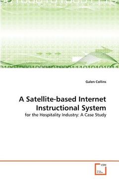 portada a satellite-based internet instructional system (en Inglés)