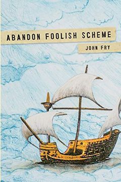 portada Abandon Foolish Scheme: Deathly Encounters That you Won’T Find in Bestsellers About Dying (en Inglés)