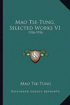 portada mao tse-tung, selected works v1: 1926-1936