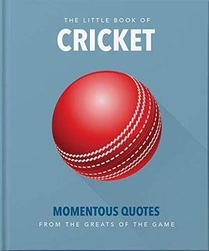 portada The Little Book of Cricket: Great Quotes off the Middle of the bat 