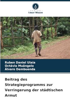 portada Beitrag des Strategieprogramms zur Verringerung der Städtischen Armut (en Alemán)