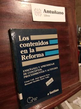 portada Los Contenidos en la Reforma: Enseñanza y Aprendizaje de Concepto s, Procedimientos y Actitudes