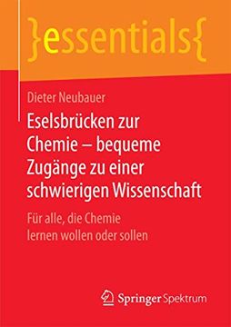 portada Eselsbrücken zur Chemie – Bequeme Zugänge zu Einer Schwierigen Wissenschaft: Für Alle, die Chemie Lernen Wollen Oder Sollen (en Alemán)