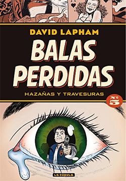 portada Balas Perdidas 05: Hazañas y Travesuras (in Spanish)