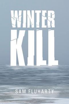 portada Winter Kill (en Inglés)