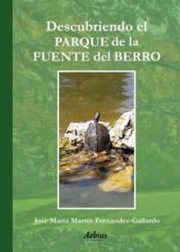 portada Descubriendo el Parque de la Fuente del Berro (in Spanish)