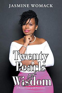 portada Twenty Pearls of Wisdom: A Woman's Guide to Self-Preservation (in English)
