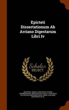 portada Epicteti Dissertationum Ab Arriano Digestarum Libri Iv