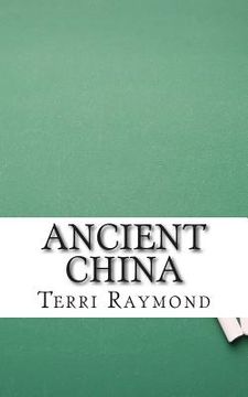 portada Ancient China: (Sixth Grade Social Science Lesson, Activities, Discussion Questions and Quizzes) (in English)