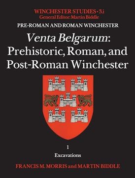 portada Venta Belgarum: Prehistoric, Roman, and Post-Roman Winchester (in English)
