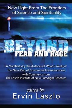 portada Beyond Fear and Rage (en Inglés)