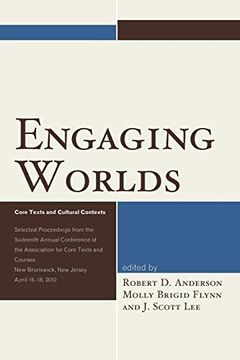 portada Engaging Worlds (Association for Core Texts and Courses) (en Inglés)
