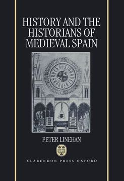 portada History and the Historians of Medieval Spain (in English)