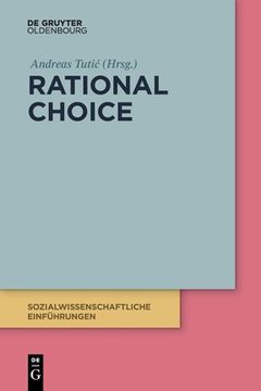 portada Rational Choice (Sozialwissenschaftliche Einfã Â¼Hrungen, 1) (German Edition) [Soft Cover ] (in German)