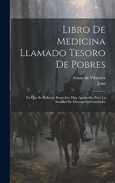 portada Libro de Medicina Llamado Tesoro de Pobres: En que se Hallaran Remedios muy Aprobados Para la Sanidad de Diversas Enfermedades