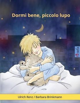portada Sleep Tight, Little Wolf (Italian edition): A bedtime story for sleepy (and not so sleepy) children (en Italiano)