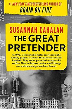 portada The Great Pretender: The Undercover Mission That Changed our Understanding of Madness (en Inglés)