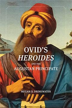 portada Ovid'S "Heroides" and the Augustan Principate (in English)